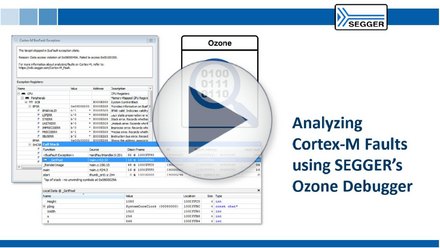 Analyzing Cortex-M faults using SEGGER's Ozone debugger